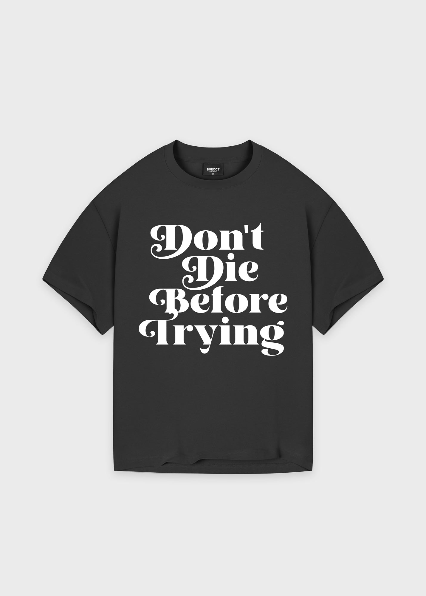 Trying T-Shirt